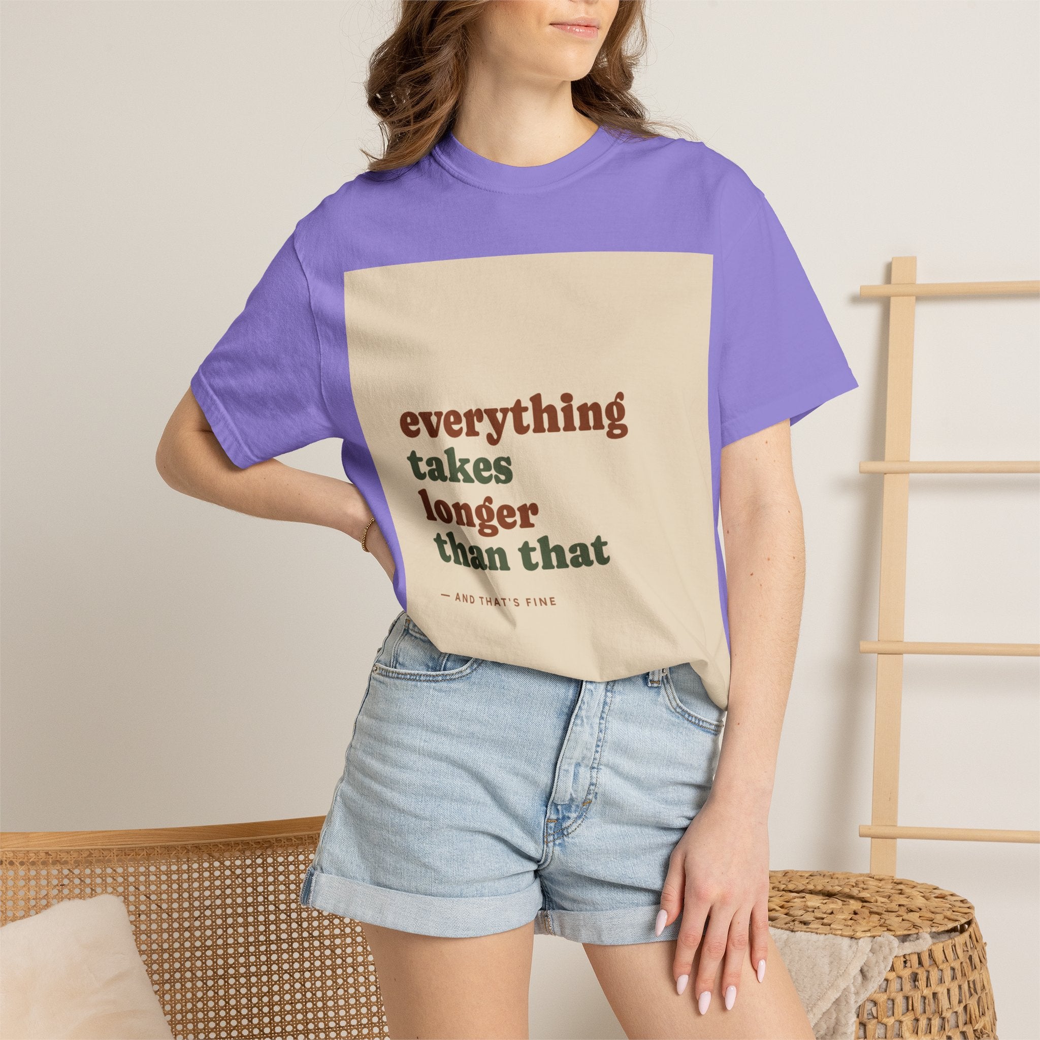 Everything Takes Longer Than That Tee — Relaxed Retro Quote T-Shirt