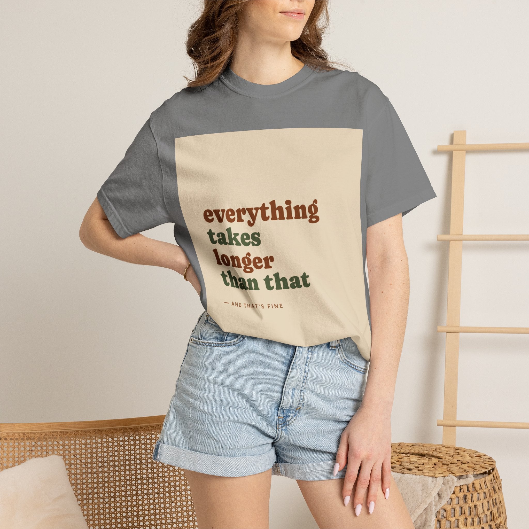 Everything Takes Longer Than That Tee — Relaxed Retro Quote T-Shirt